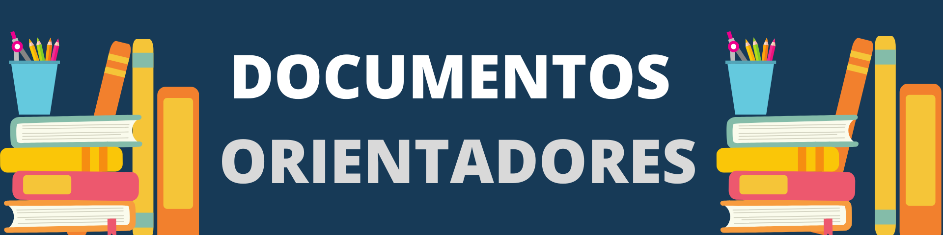 documentos orientadores