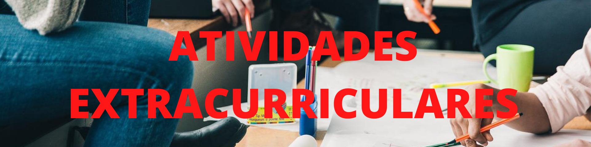 Atividades extra Curriculares Atividades extra Curriculares